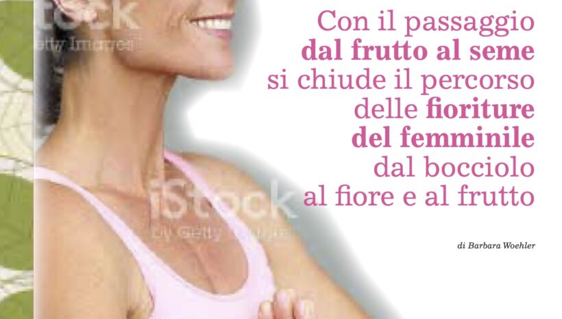 La fioritura dal frutto al seme La fioritura dal frutto al seme